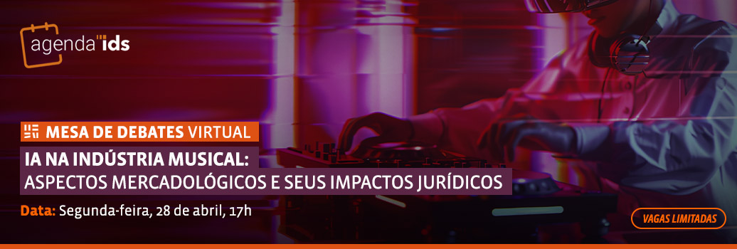Evento Online: IA na Indústria Musical: Aspectos Mercadológicos e Seus Impactos Jurídicos