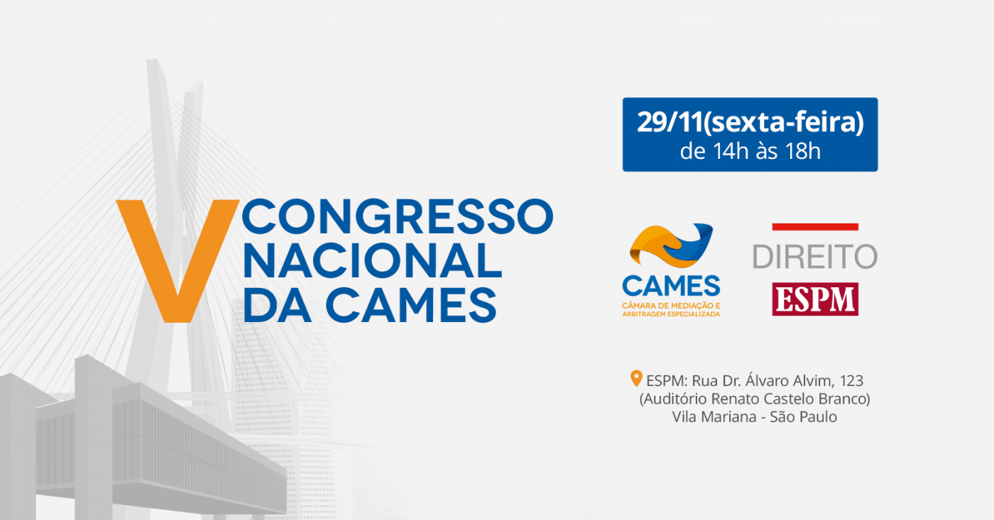 Evento presencial (SP): V Congresso Nacional da CAMES