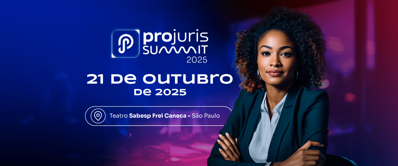 Evento presencial (SP): Projuris Summit 2025 - Next Level: Dados e estratégia para inovação jurídica