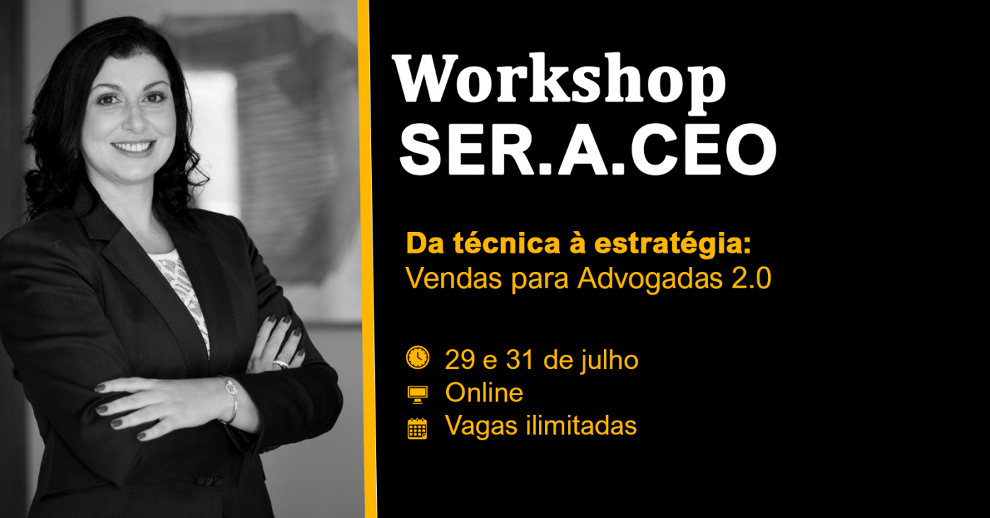 Evento online: Da Técnica à Estratégia: Vendas para Advogadas 2.0