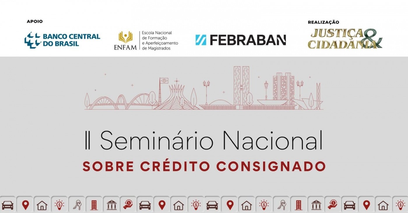 Evento presencial (DF): Seminário Nacional sobre Crédito Consignado
