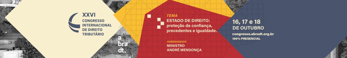 Evento presencial (MG): XXVI Congresso Internacional de Direito Tributário da ABRADT