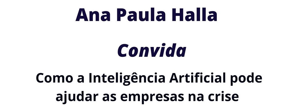 Transmissão ao vivo: Como a Inteligência Artificial pode ajudar as empresas na crise