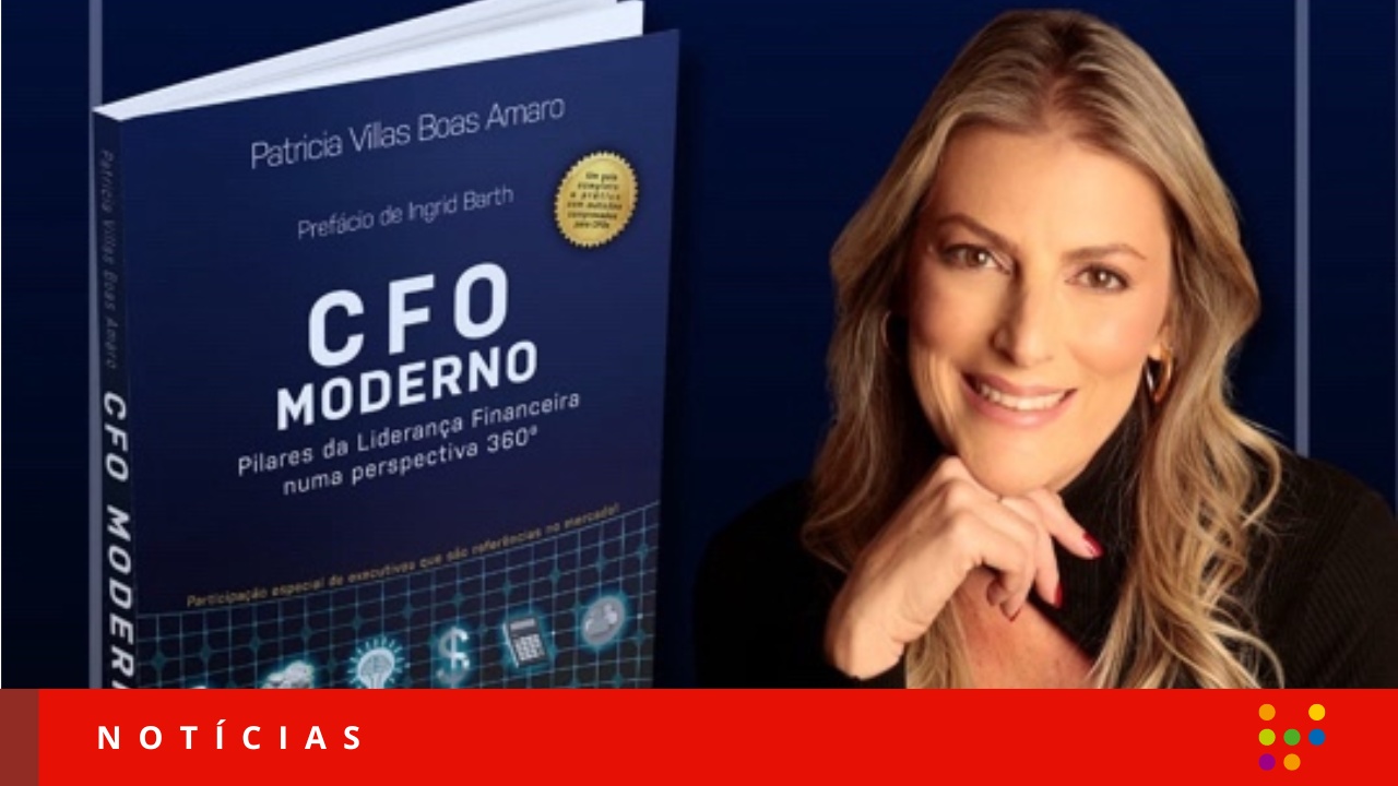 Patricia Villas Boas Amaro e o seu novo livro CFO Moderno (Imagem: Análise Editorial/Divulgação)