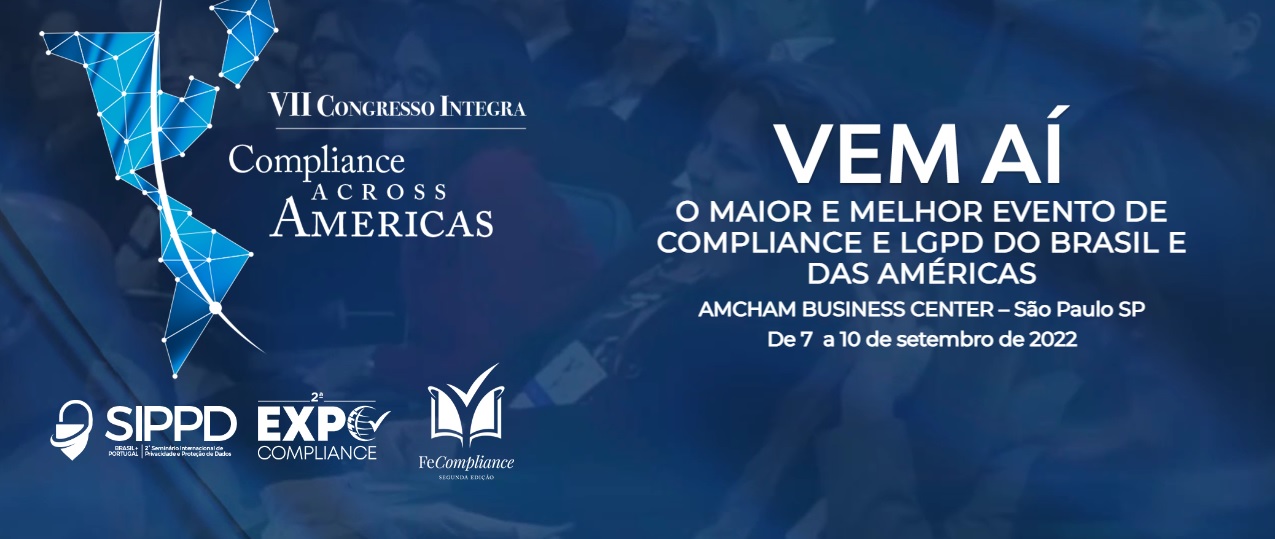 Evento presencial: 7ª edição do Congresso Integra - Compliance Across Americas