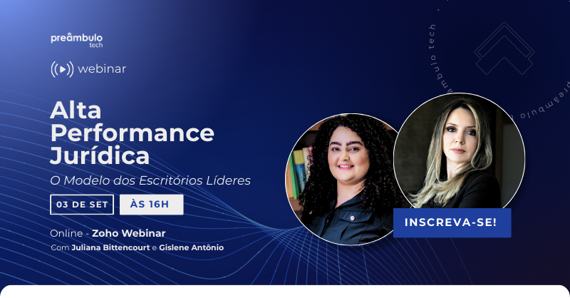Evento online: "Alta Performance Jurídica: O Modelo dos Escritórios Líderes"