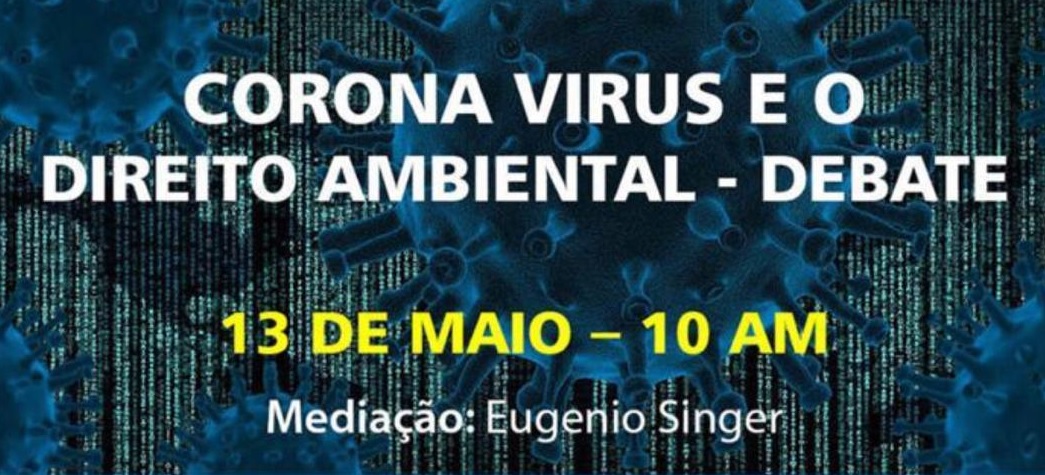 Debate virtual: Coronavírus e o Direito Ambiental