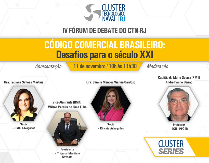 Evento on-line: Fórum de Debate do Cluster Tecnológico Naval - RJ | Código Comercial Brasileiro: Desafios para o século XXI