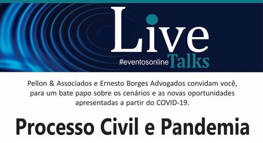 Transmissão ao vivo: Processo civil e pandemia