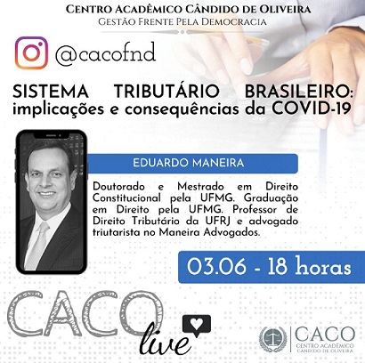 Transmissão ao vivo: Sistema Tributário Brasileiro - Implicações e consequências da COVID-19