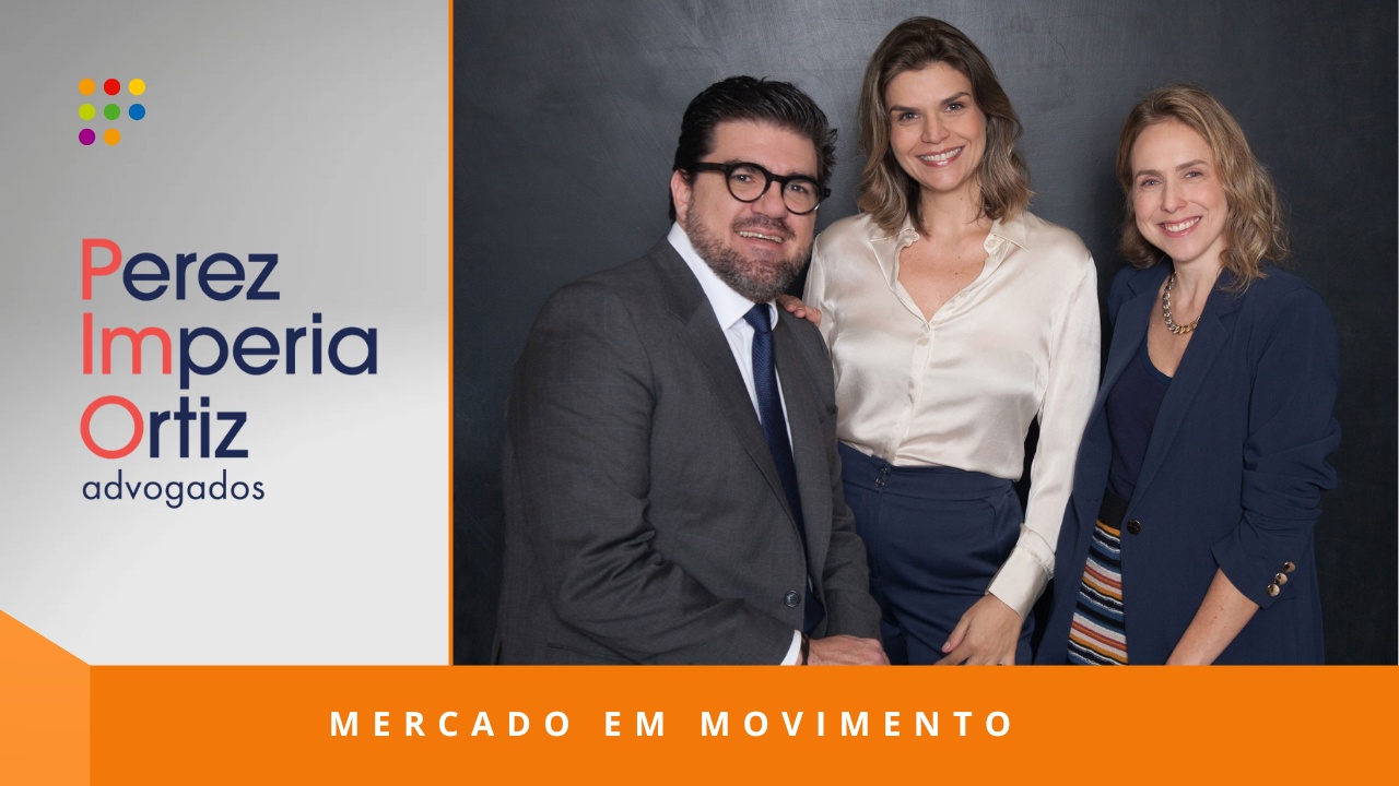 Da esq. para dir: João Imperia, Débora Dias e Mariana Ortiz, sócios do Perez, Imperia e Ortiz Advogados (PIMO) (Imagem: Análise Editorial/Divulgação)