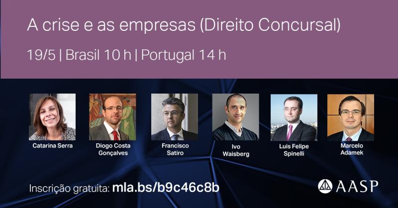 Webinar: Direito Concursal - A crise e as empresas no Direito Privado e a pandemia do COVID-19