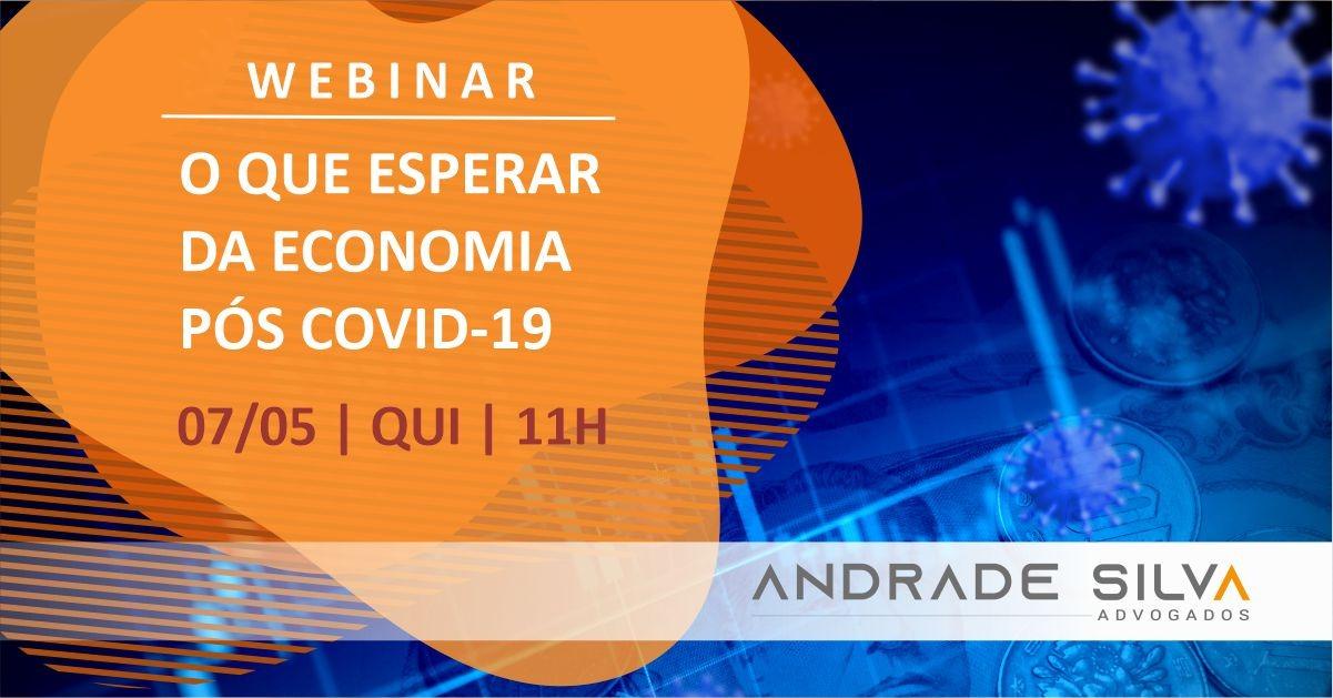 Webinar: O que esperar da economia pós-COVID-19?