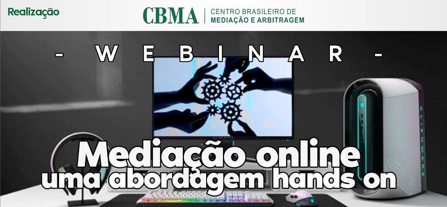 Webinar: Mediação online - Uma abordagem hands on