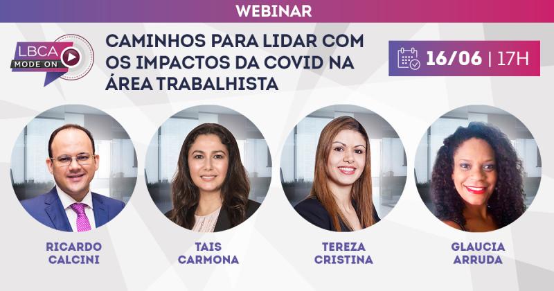 Webinar: Caminhos para lidar com os impactos da COVID na área Trabalhista